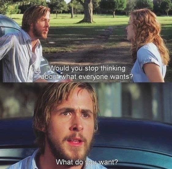 What do you want?
